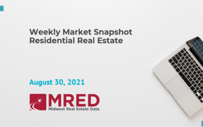 Weekly Residential Real Estate Market Snapshot August 30 2021